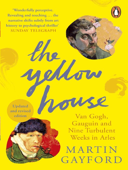 Title details for The Yellow House by Martin Gayford - Available